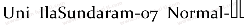 Uni IlaSundaram-07 Normal字体转换